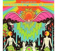 Flaming Lips - With A Little Help From My Fwends