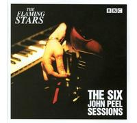 Flaming Stars - The Peel Sessions
