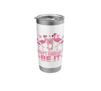 Flamingo and Pig Don't Dream it Be it Stainless Steel Insulated Tumbler