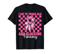 Flamingo Birthday I Am 70 Years Old and Flocking Fabulous T-Shirt