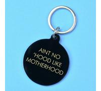 Flamingo Candles Aint No 'Hood Like Motherhood Keyring in Black