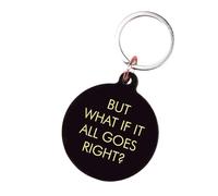 Flamingo Candles But What if it All Goes Right Keyring, Black Acrylic with Gold Engraving, 5cm x 4.3cm, Handmade in UK, Secret Santa Gift