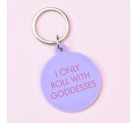 Flamingo Candles I Only Roll with Goddesses Keyring in White