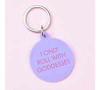 Flamingo Candles I Only Roll with Goddesses Keyring in White Flamingo Candles White