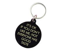 Flamingo Candles It's OK if You Don't Like Me Keytag, Black Acrylic, Gold Engraved Slogan, 5cm x 4.3cm, with Silver Keyring