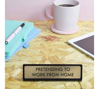 Flamingo Candles Pretending To Work From Home Desk Plate Sign In Gold Gold One Size