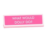 Flamingo Candles What Would Dolly Do? Desk Sign, Pink Gift, Dolly Gift, Novelty Secret Santa Gift