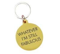 Flamingo Candles Whatever I'm Still Fabulous Keyring, Gold/Black/Silver, Acrylic, Engraved Slogan Design, 5cm x 4.3cm, Handmade in UK, Secret Santa Gift