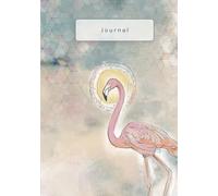 Flamingo Dreams - Hardcover Journal: Where Creativity Takes Flight!