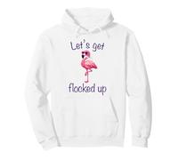 Flamingo - Lets Get Flocked Up Tropical Party Bird Humor Pullover Hoodie
