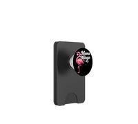 Flamingo Mama Mingo Cute Mom Humor PopSockets PopWallet for MagSafe