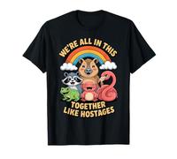Flamingo Raccoon Axolotl Capybara We're All This Together T-Shirt