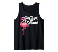 Flamingo Too Glam for Drama Cute Funny Bird Gift Tank Top