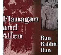 Flanagan & Allen - Run Rabbit Run