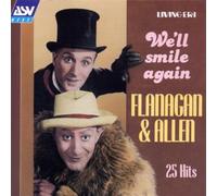 Flanagan & Allen - We'll Smile Again