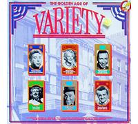 Flanagan and Allen; Billy Mayerl; Tommy Trinder; Jack Simpson; George Formby; Elsie and Doris Waters; Frankie Howerd; Tessie O'Shea; The Rocky Mountaineers; Ronnie Ronalde; Ralph Reader; Gracie Fields; Lou Pretager - The Golden Age of Variety