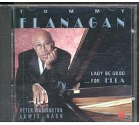 Flanagan Tommy - Lady Be Good for Ella