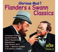FLANDERS & SWANN: GLORIOUS MUD FLANDERS & SWANN CLASSICS - CD BRAND NEW