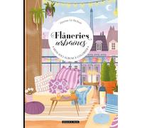 Flâneries urbaines : un beau livre à colorier: Mon joli album à colorier