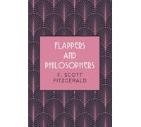 Flappers and Philosophers: 1920’s New York Short Stories