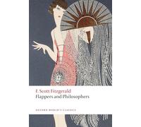 Flappers and Philosophers: (Oxford World's Classics)