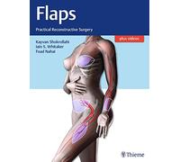 Flaps: Practical Reconstructive Surgery