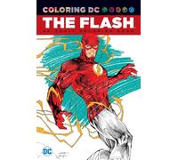 The Flash: An Adult Coloring Book
