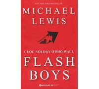 Flash Boys: A Wall Street Revolt