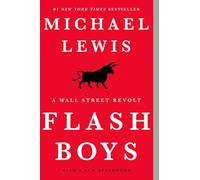 Flash Boys - A Wall Street Revolt