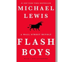 Flash Boys - A Wall Street Revolt