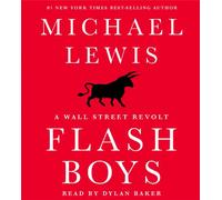 Flash Boys (Wall Street Revolt)