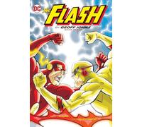 Flash By Geoff Johns TP Book Three (The Flash by Geoff Johns, 3)