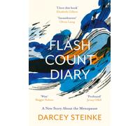 Flash Count Diary : A New Story About the Menopause