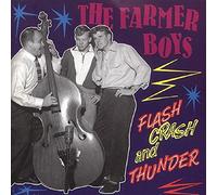 Flash, Crash & Thunder by The Farmer Boys (1994-09-05)