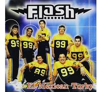 Flash - El Mexican Turky