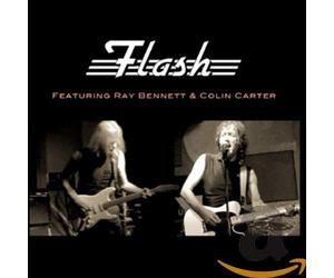 Flash Featuring Ray Bennett & Colin Carter (CD) (US IMPORT)