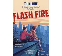 Flash Fire: The sequel to The Extraordinaries series from a New York Times bestselling author