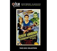 Flash Gordon Conquers The Universe: The Film Detective Restored Version