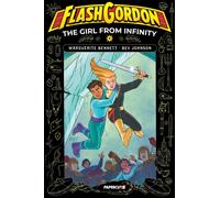 Flash Gordon: The Girl from Infinity Vol. 1