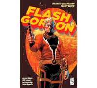 Flash Gordon Vol. 1: Escape from Planet Death! (Flash Gordon (2024-))