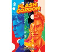 Flash Gordon Vol. 3 Deluxe Edition : Savior of the Universe