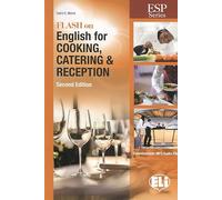 Flash on English for Specific Purposes: Cooking, Catering & Reception