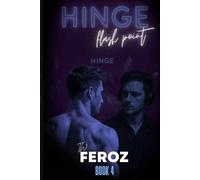 Flash Point: Hinge Book Four: Spotlight off. Tension on. A high heat MM romance. (Hinge Nightclub)