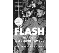 Flash: The Making of Weegee the Famous