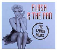 Flash & The Pan - 12 Inches