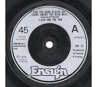 Flash & The Pan - And The Band Played On - Flash And The Pan 7" 45