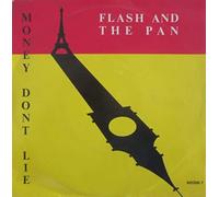 Flash & the Pan - Money don't lie (1988) / Vinyl single [Vinyl-Single 7'']