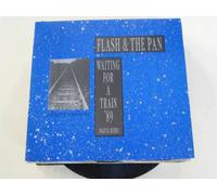 Flash & the Pan - Waiting for a train '89 / Vinyl single [Vinyl-Single 7'']