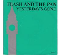 Flash & the Pan - Yesterday's gone (1988) / Vinyl single [Vinyl-Single 7'']