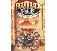 Flashback Four: The Pompeii Disaster: 3